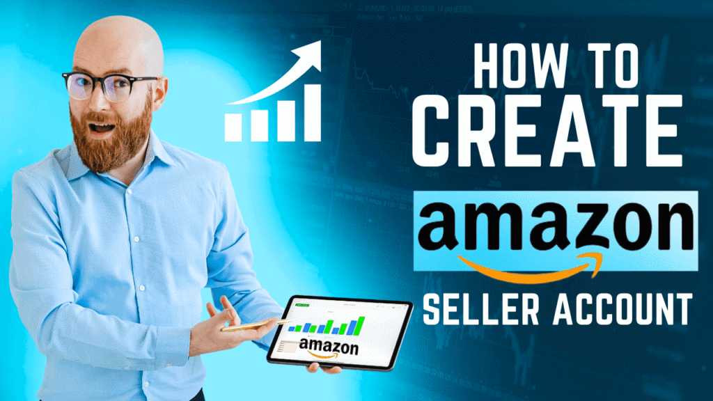How Amazon Seller Central Works: A Complete Operational Guide for Brands and Investors 1 Amazon Seller Account Setup
